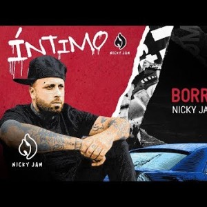 10 Borracho - Nicky Jam