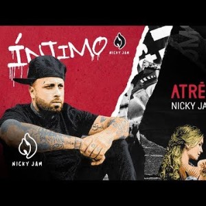 12 Atrévete - Nicky Jam X Sech