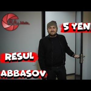 5 Yeni Vine - Resul Abbasov