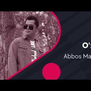 Abbos Mamadjanov - Oʼzingsan