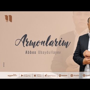 Abbos Ubaydullayev - Armonlarim
