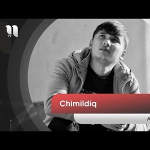 Abduhalil - Chimildiq