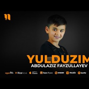 Abdulaziz Fayzullayev - Yulduzim