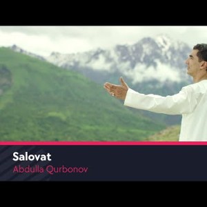 Abdulla Qurbonov - Salovat