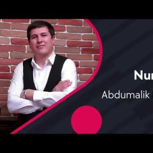 Abdumalik Nurmatov - Nur Desam