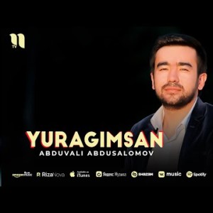 Abduvali Abdusalomov - Yuragimsan