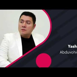 Abduvohid Rixsiyev - Yashirma