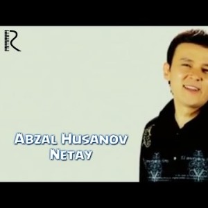 Abzal Husanov - Netay