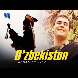 Adham Soliyev - Oʼzbekiston