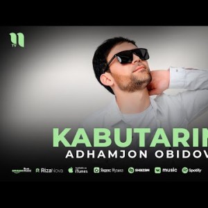 Adhamjon Obidov - Kabutarim