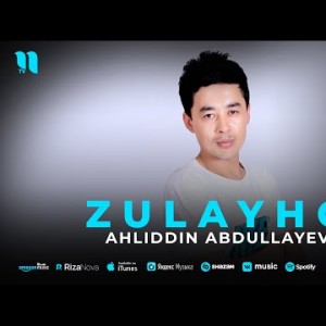Ahliddin Abdullayev - Zulayho