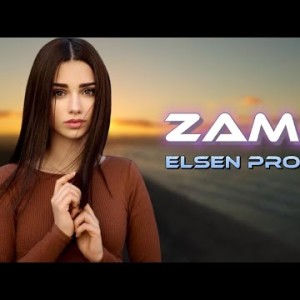 Şahmar, Ülker - Zaman Elsen Pro Remix