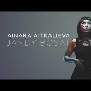 Ainara Aitkalieva - Jandy Bosat