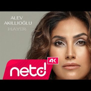 Alev Akıllıoğlu - Hayır