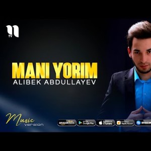 Alibek Abdullayev - Mani Yorim