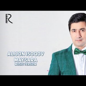 Alijon Isoqov - Maysara