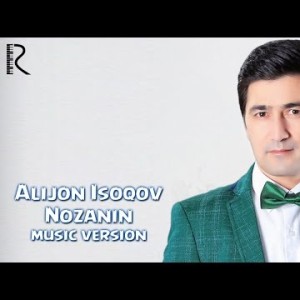 Alijon Isoqov - Nozanin