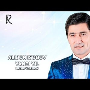 Alijon Isoqov - Yangi Yil