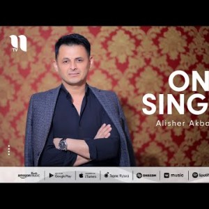 Alisher Akbaraliyev - Ona Singlim