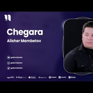 Alisher Mambetov - Chegara