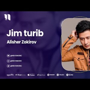 Alisher Zokirov - Jim Turib