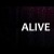 Alive - Пятница