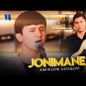 Amirjon Uzoqov - Jonimane Video