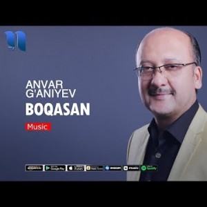 Anvar Gʼaniyev - Boqasan