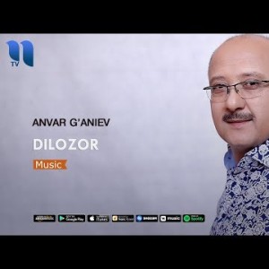 Anvar Gʼaniyev - Dilozor