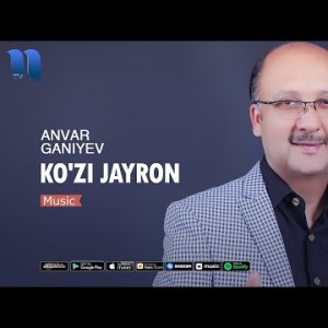 Anvar Gʼaniyev - Koʼzi Jayron