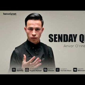 Anvar O’rinboyev - Senday Qiz Yo’q