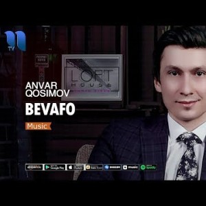 Anvar Qosimov - Bevafo