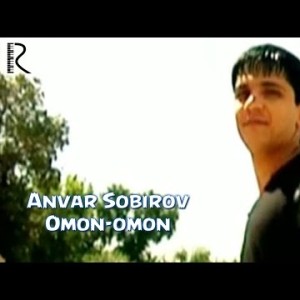 Anvar Sobirov - Omon