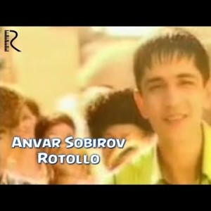 Anvar Sobirov - Rotollo