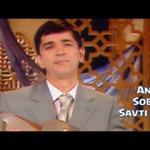 Anvar Sobirov - Savti Suvora