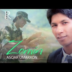 Asqar Umarxon - Zomin