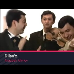 Avazbek Alimov - Dilsoʼz