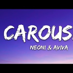 Aviva X Neoni - Carousel