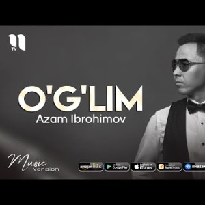 Azam Ibrohimov - Oʼgʼlim