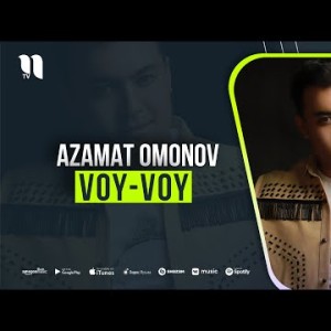 Azamat Omonov - Voy