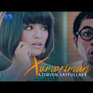 Azimjon Sayfullayev - Xumoriman