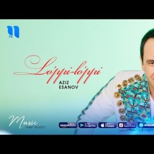 Aziz Esanov - Loʼppi