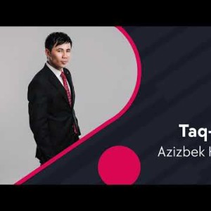 Azizbek Hamidov - Taq
