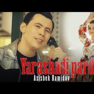 Azizbek Hamidov - Yarashadi Pardozi