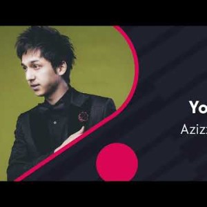 Azizxoʼja Azik - Yona