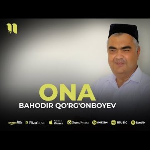 Bahodir Qo'rg'onboyev - Ona