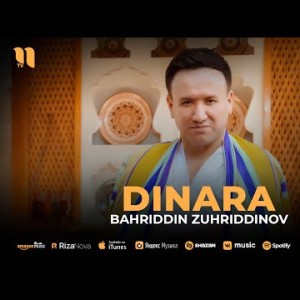 Bahriddin Zuhriddinov - Dinara