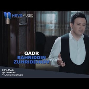 Bahriddin Zuhriddinov - Qadr