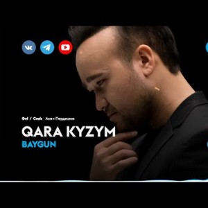 Baygun - Qara Kyzym