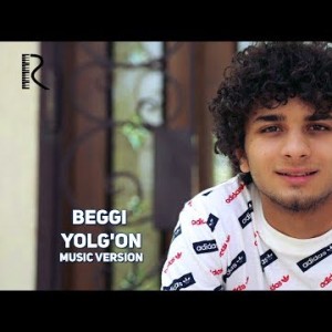 Beggi - Yolgʼon